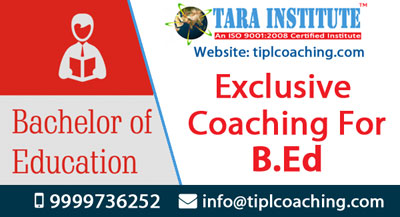 B.ed Coaching Classes in Delhi